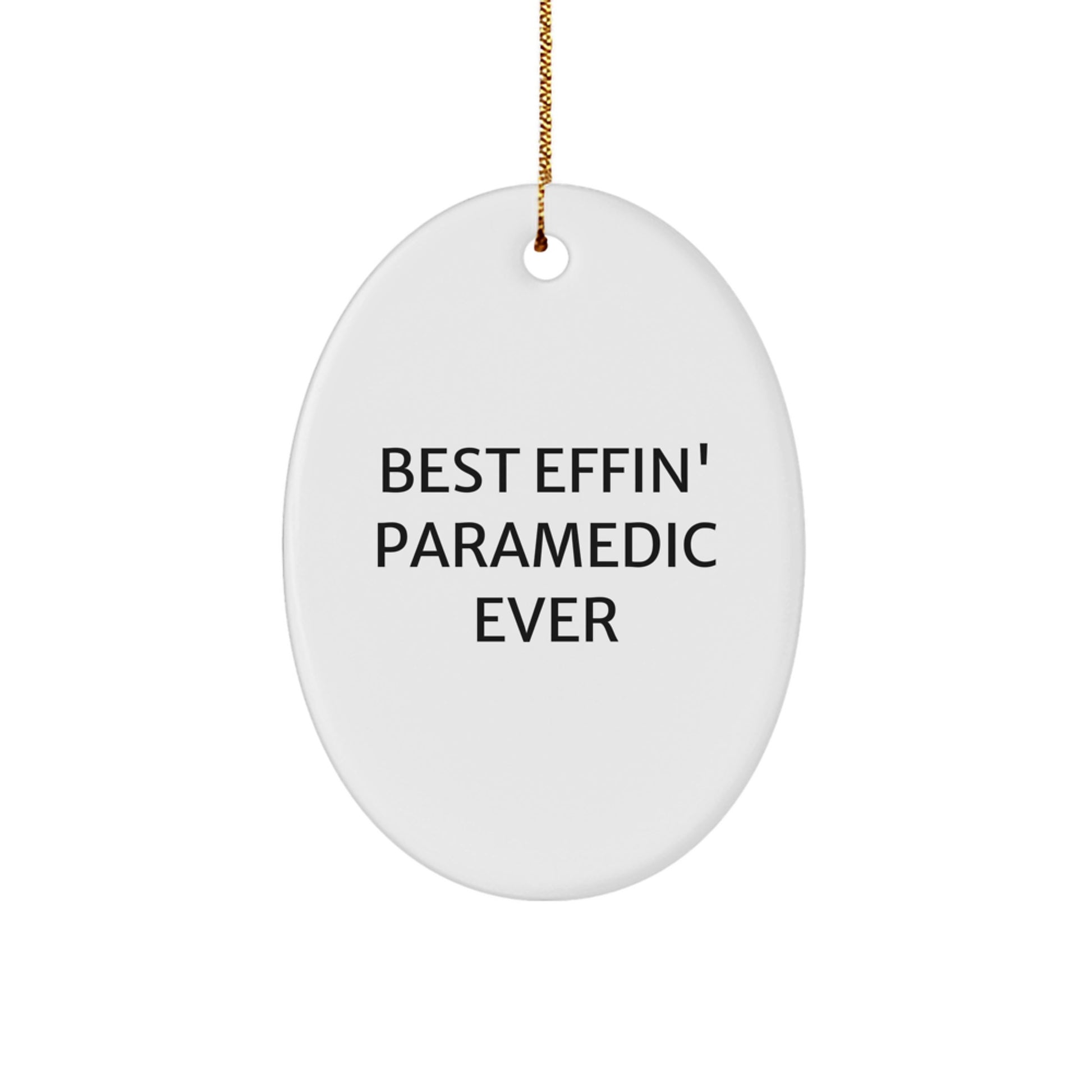 Funny Rescue Worker Gifts for Men, Oval Ornament, Best Effin' Rescue Worker Ever - Christmas Unique Presents for Rescue Workers from Friends and Family - Image 1
