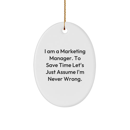 Funny Marketing Manager Oval Ornament Gifts from Family for Christmas Unique Gifts - Oval Ornament Decoration for Marketing Manager Desk - Image 1