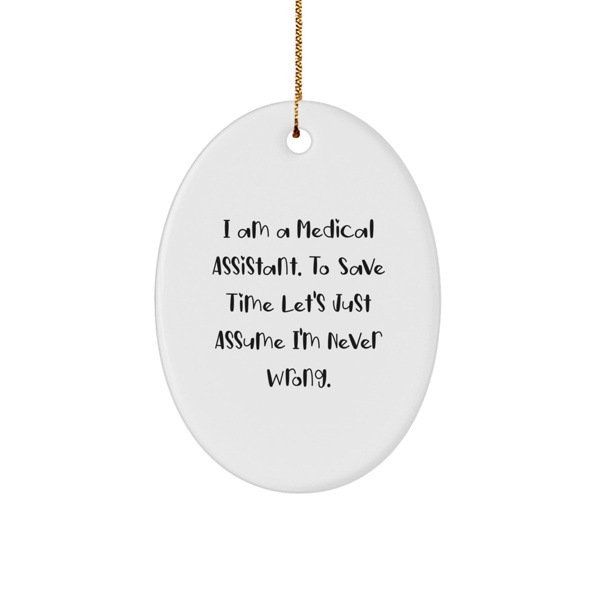 Funny Medical Assistant Oval Ornament Gifts from Family for Medical Assistant Christmas Unique - Image 1