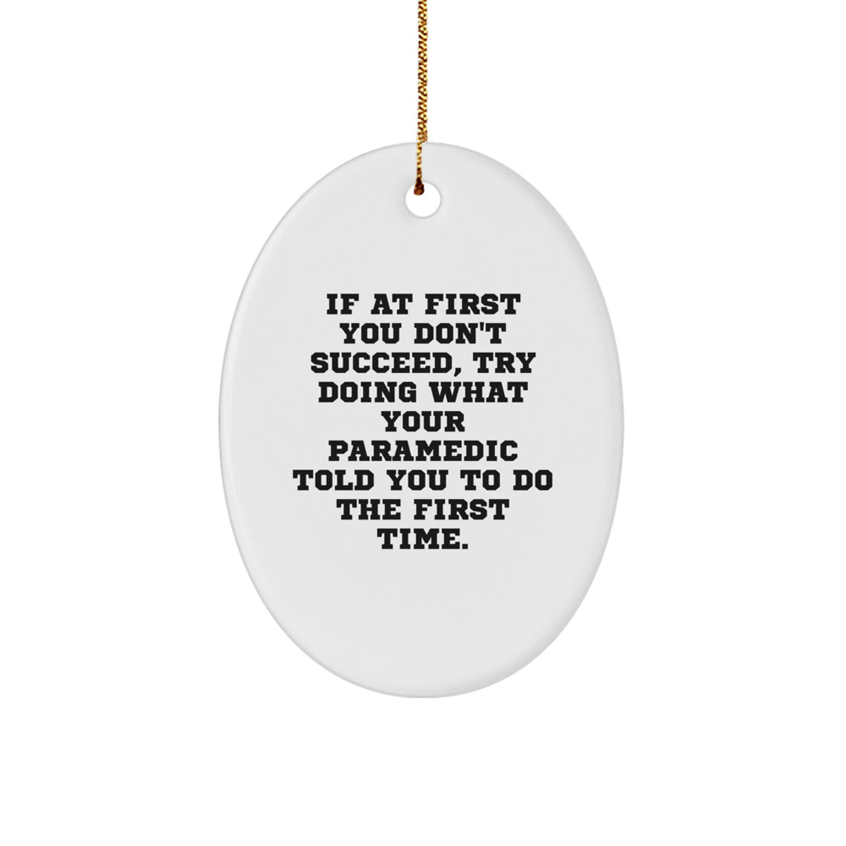 Inspirational Rescue Worker Christmas Ornament Memento for Roommates Gift - Image 1