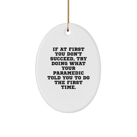Inspirational Rescue Worker Christmas Ornament Memento for Roommates Gift - Image 1