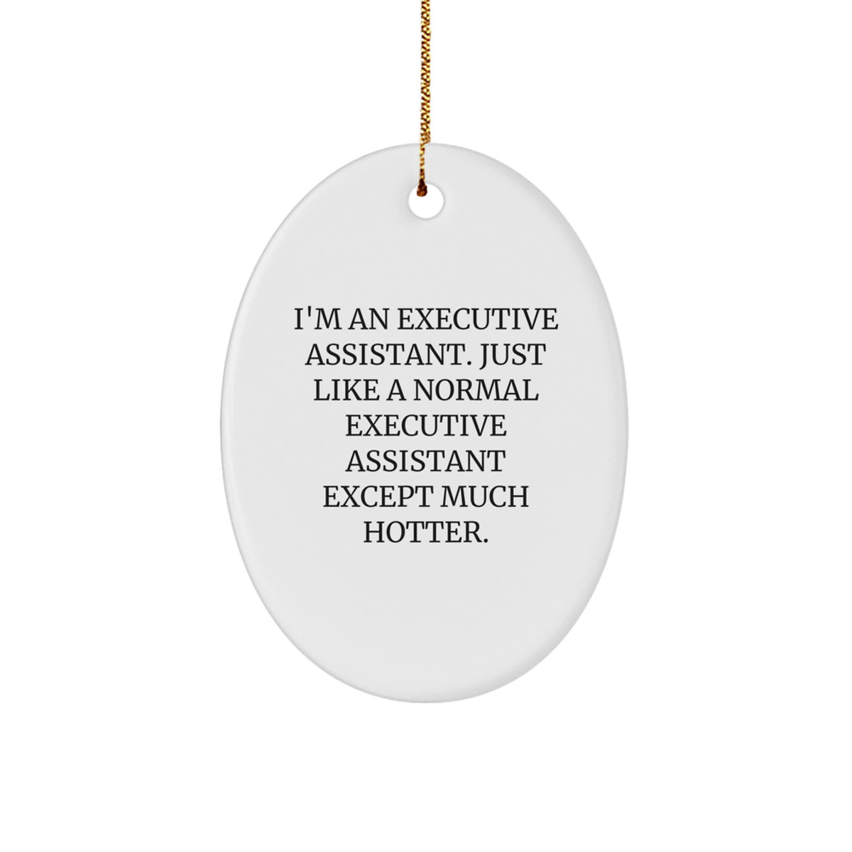 Christmas Gift for Her Executive Assistant Oval Ornament Present - Image 1