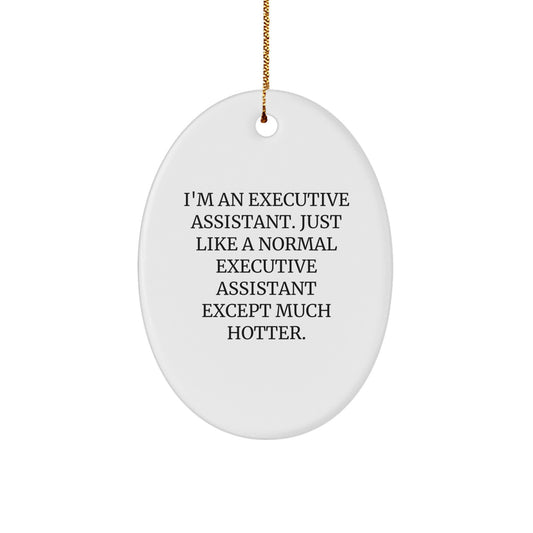 Christmas Gift for Her Executive Assistant Oval Ornament Present - Image 1