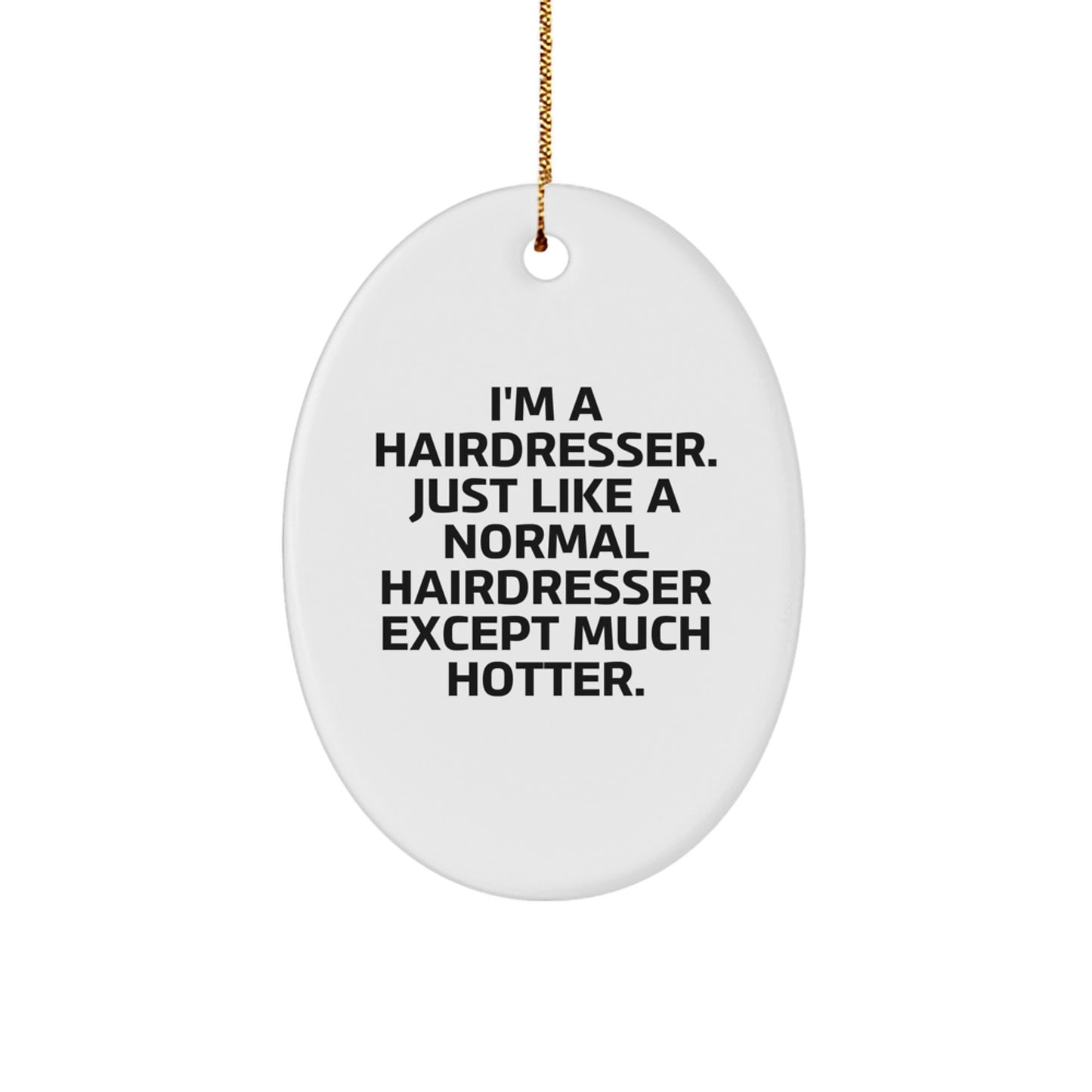 Bold Hairdresser Novelty Christmas Ornament for Friends Gift - Image 1