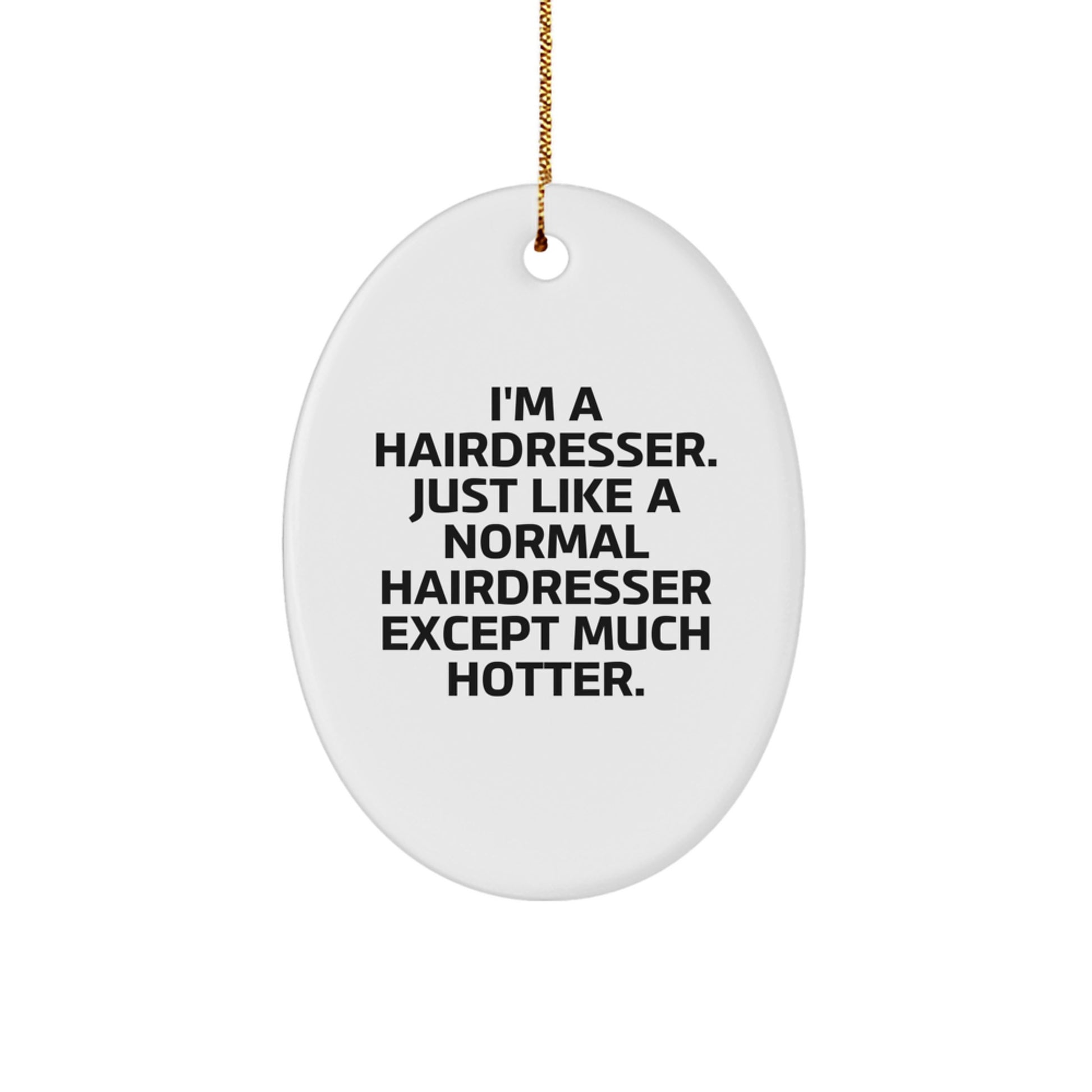 Bold Hairdresser Novelty Christmas Ornament for Friends Gift - Image 1