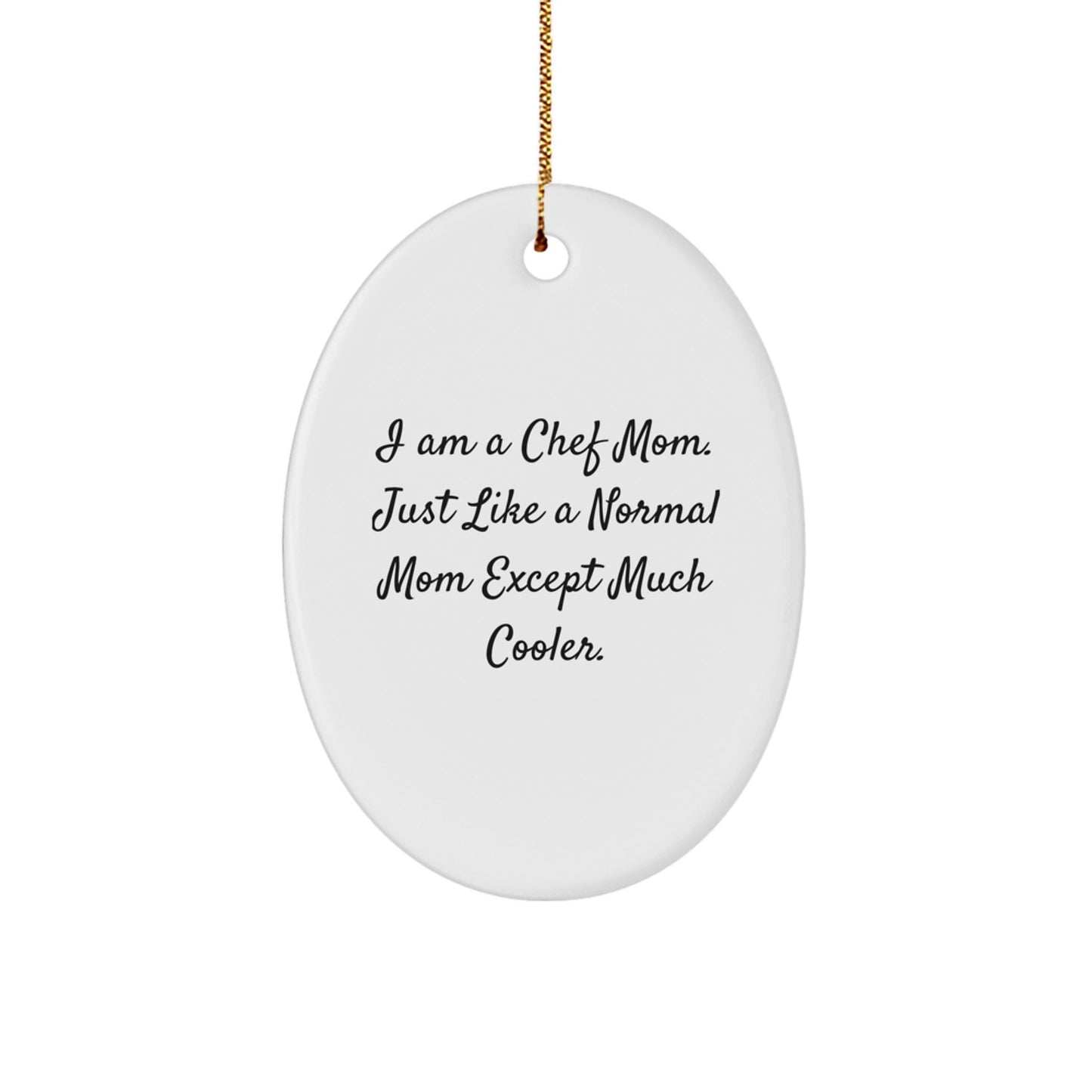 Gifts from Men to Chef Friends - Oval Ornament for Chef Moms Christmas Unique Gifts - Image 1