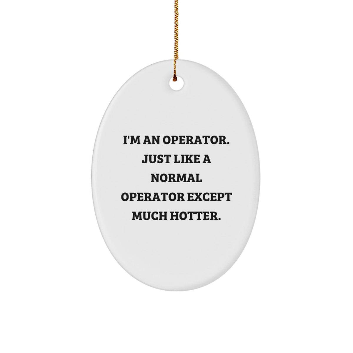 Sassy Operator Christmas Ornament Gift for Friends - Image 1