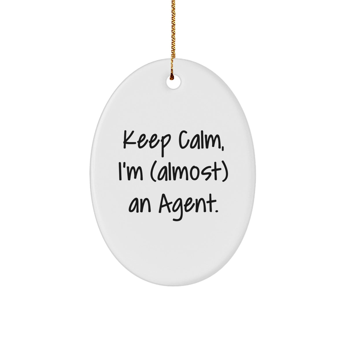 Funny Agent Oval Ornament Gifts from Friends, Coworkers, Family, Men, Women for Christmas Unique Agent Agent Desk Decor - Image 1