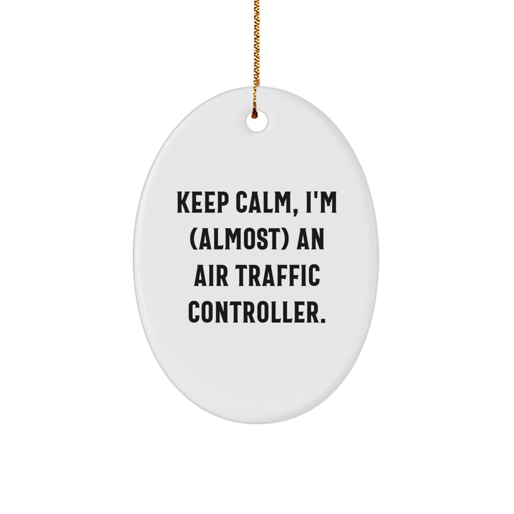 Funny Air Traffic Controller Oval Ornament, Gifts from Family for Air Traffic Controller, Unique Christmas Decorations for Home Office. - Image 1