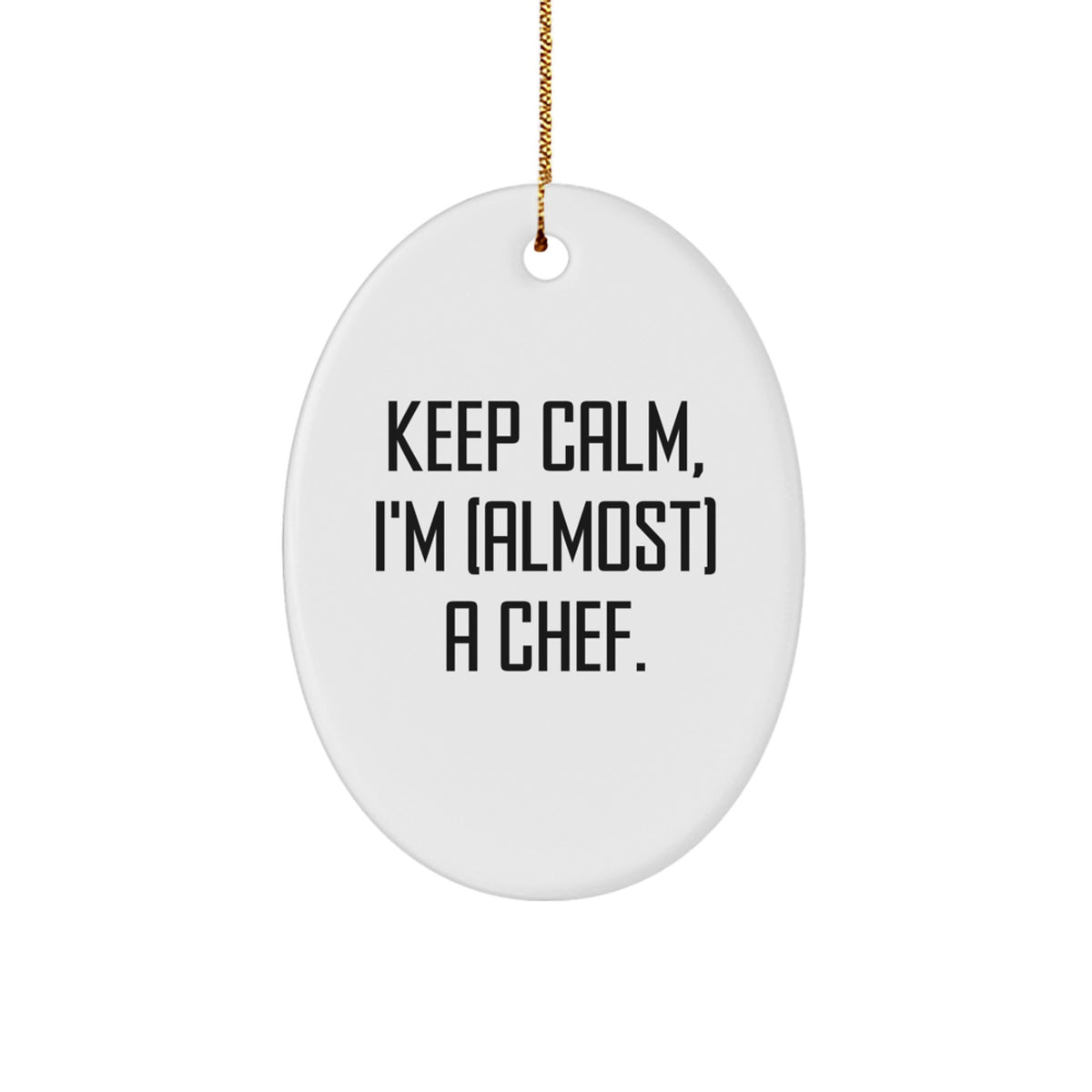 Chef Christmas Ornament for Friends Gift – Keep Calm, I'm (Almost) a - Image 1