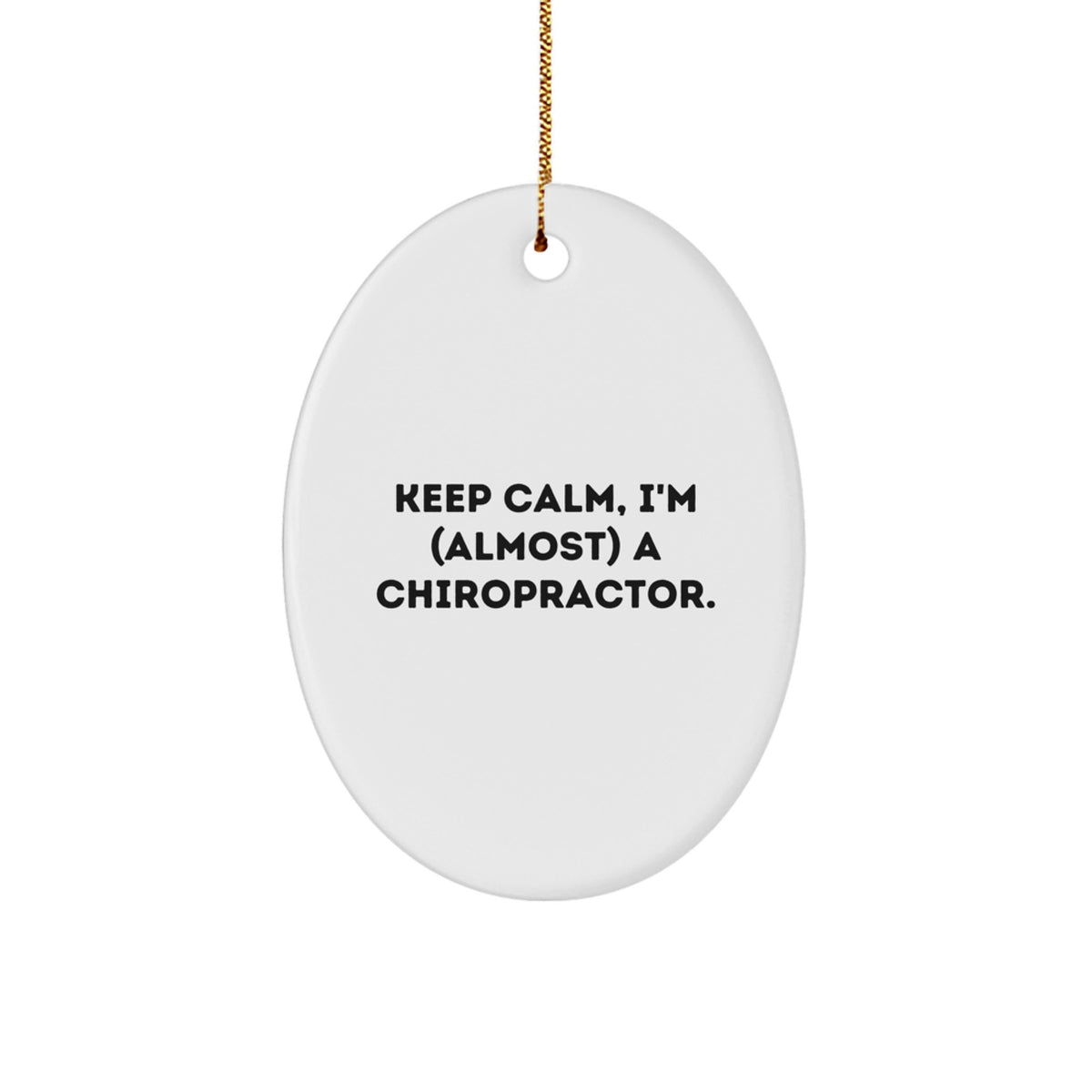 Funny Chiropractor Gifts, Oval Ornament for Friends, Friends Gifts for Chiropractor, Christmas Unique Gifts from Men, Men Gifts for Chiropractor - Image 1