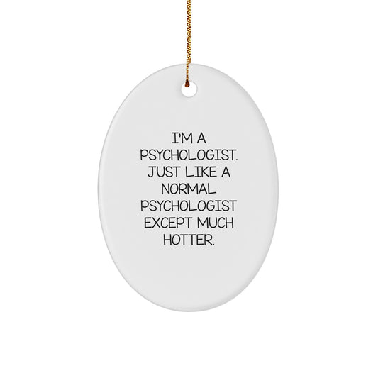 Psychologist Keepsake Holiday Christmas Ornament for Him Gift - Image 1