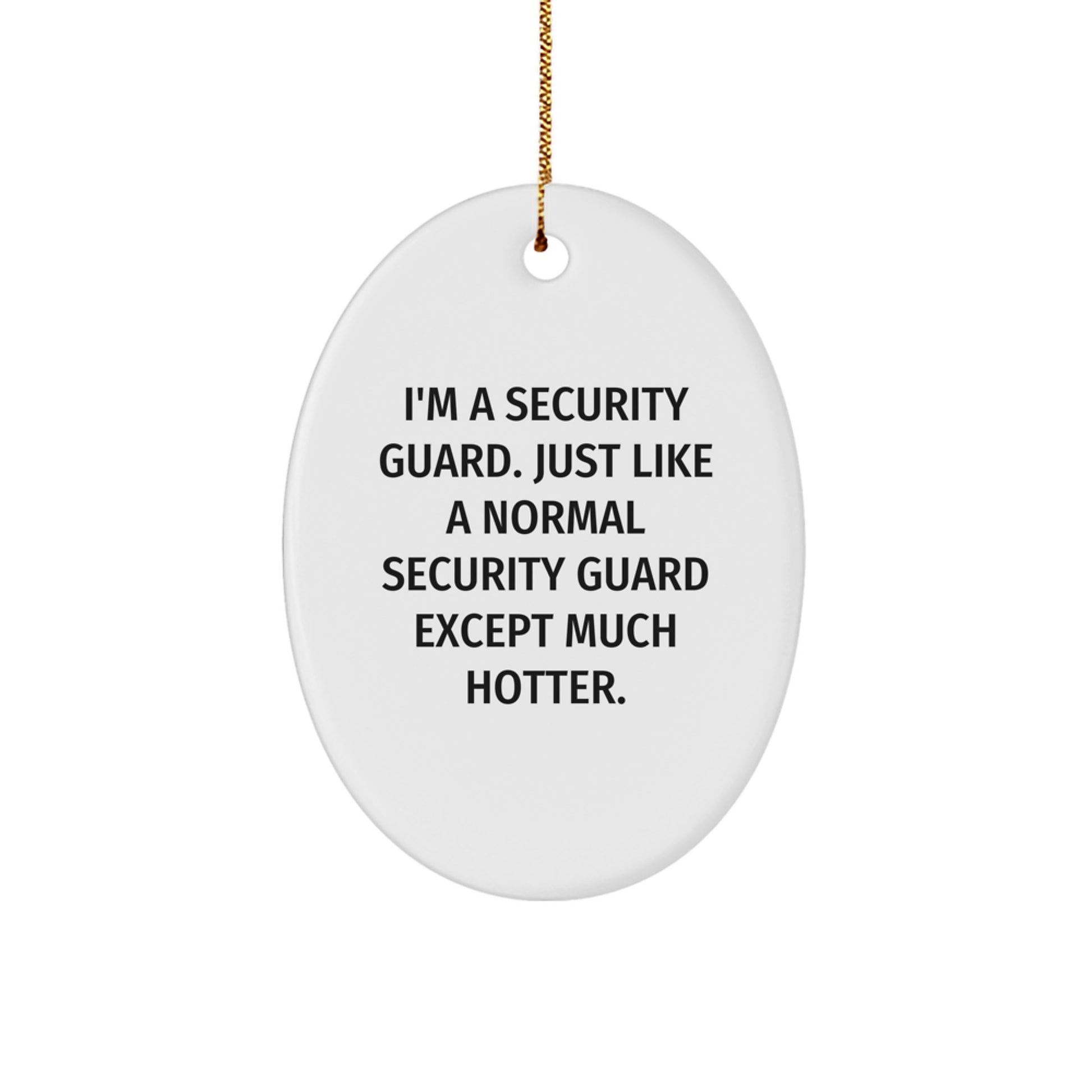 Oval Security Guard Christmas Ornament Idea for Coworkers Gift - Image 1
