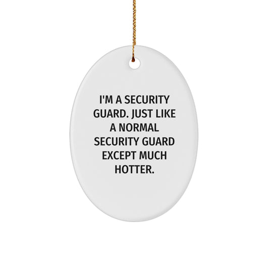 Oval Security Guard Christmas Ornament Idea for Coworkers Gift - Image 1