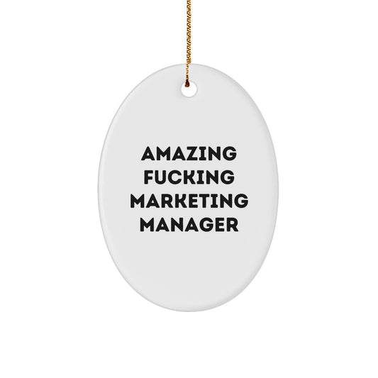 Funny Marketing Manager Oval Ornament Gifts from Friends to Family for Christmas - Image 1