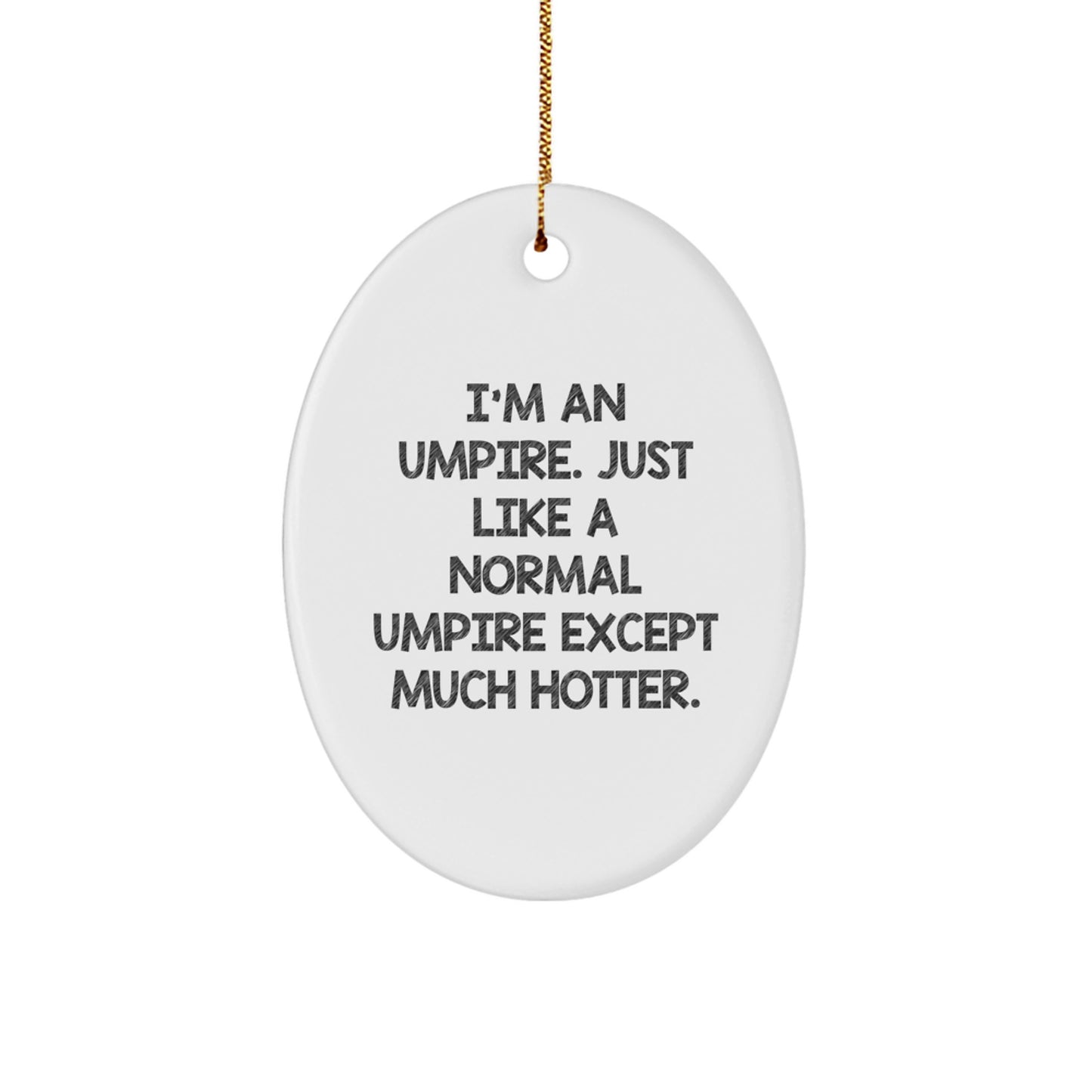 Oval Umpire Christmas Ornament Idea Gift for Coworkers - Image 1