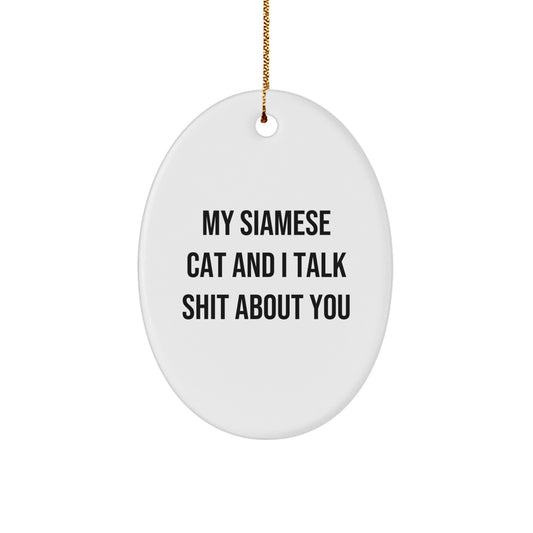 Sassy Siamese Cat Oval Ornament for Friends Christmas Gift - Image 1