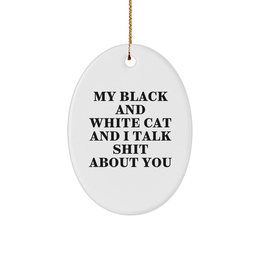 Funny Black and White Cat Oval Ornament, Gifts from Friends for Black and White Cat Owners, Christmas Unique Gifts - Image 1