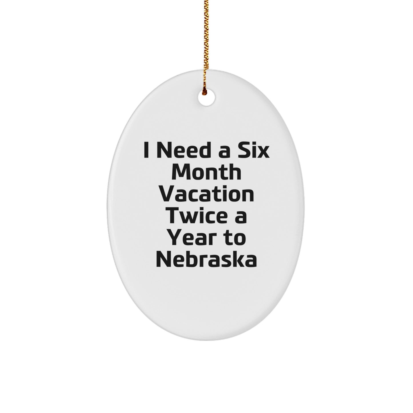 Funny Nebraska Oval Ornament Gifts from Friends to Family, Christmas Unique Gifts, Oval Ornament for Men, Women, Coworkers, Family - Image 1