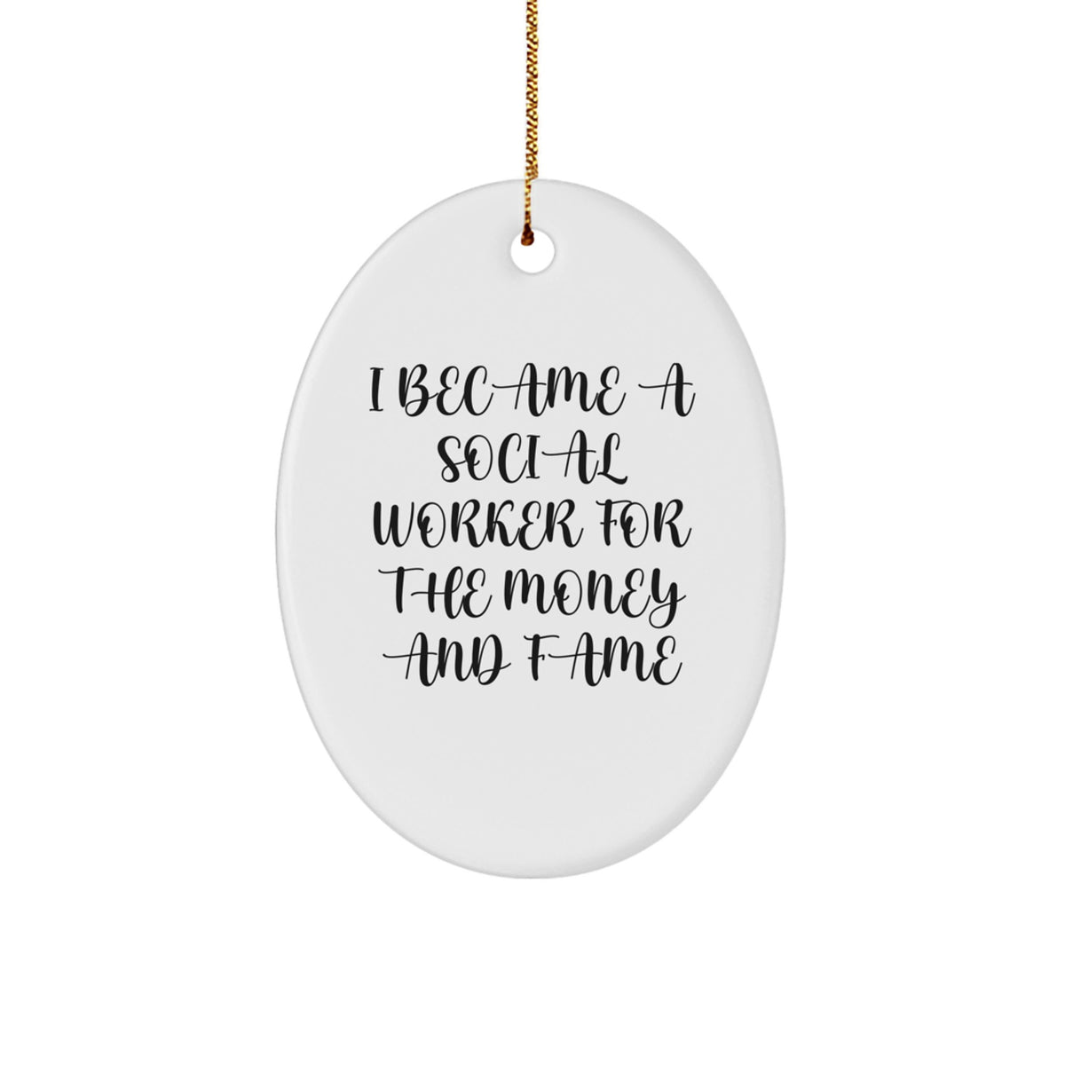 Funny Social Worker Christmas Unique Gifts for Men, White Oval Ornament, Gifts from Mom to Son, Unique Christmas Unique Gifts for Friends, Family, Coworkers - Image 1