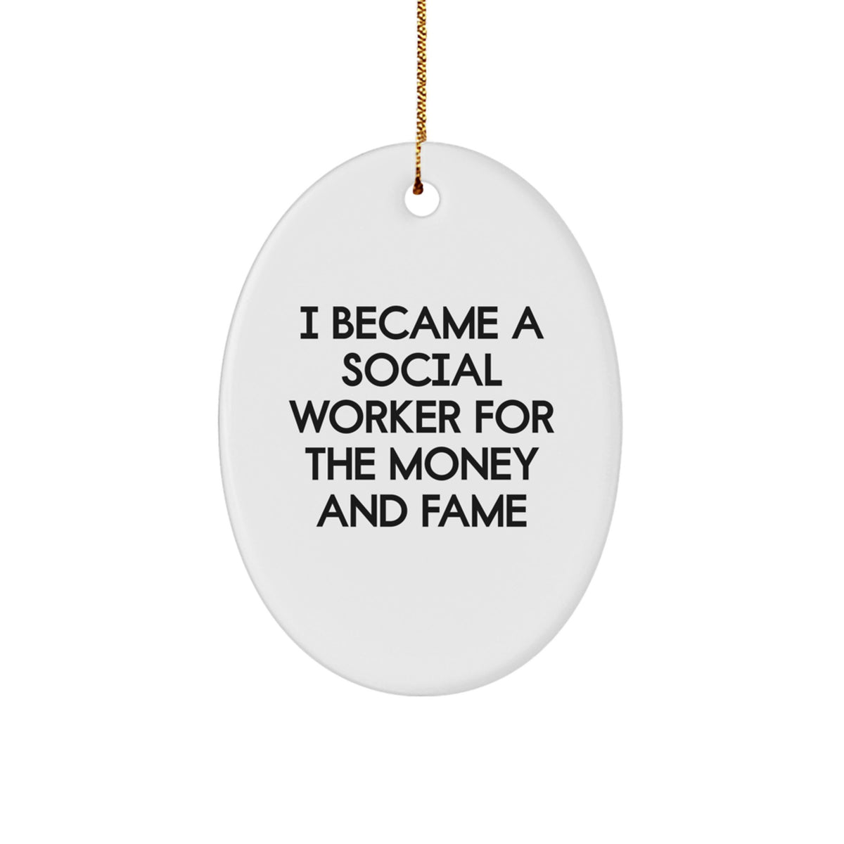 Funny Social Worker Gifts for Christmas - Oval Ornament for Coworkers, Friends, Family, or Men and Women - Image 1
