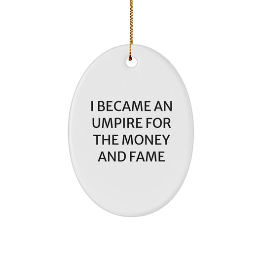Funny Umpire Gifts for Friends, Unique Oval Ornament Christmas Unique Gifts from Family - Image 1