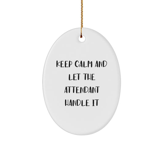 Funny Attendant Christmas Oval Ornament Gifts from Friends for Attendant - Image 1