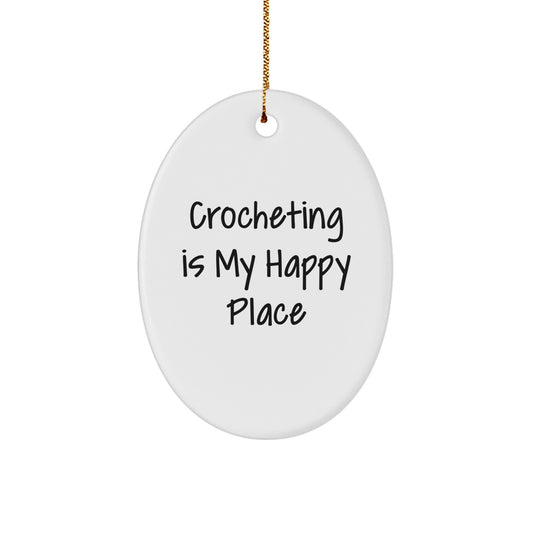 Christmas Gift for Her Crocheting Is My Happy Place Ornament Present - Image 1