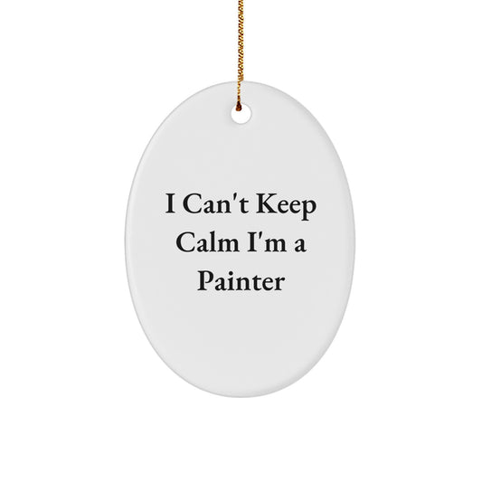 Funny Painter Inspirational Oval Ornament Gifts from Friends and Family for Painter Men and Women - Image 1