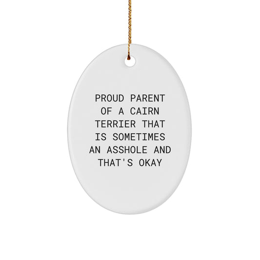 Funny Cairn Terrier Dog Gifts from Men to Family, Proud Parent Oval Ornament for Christmas Unique Gifts - Image 1