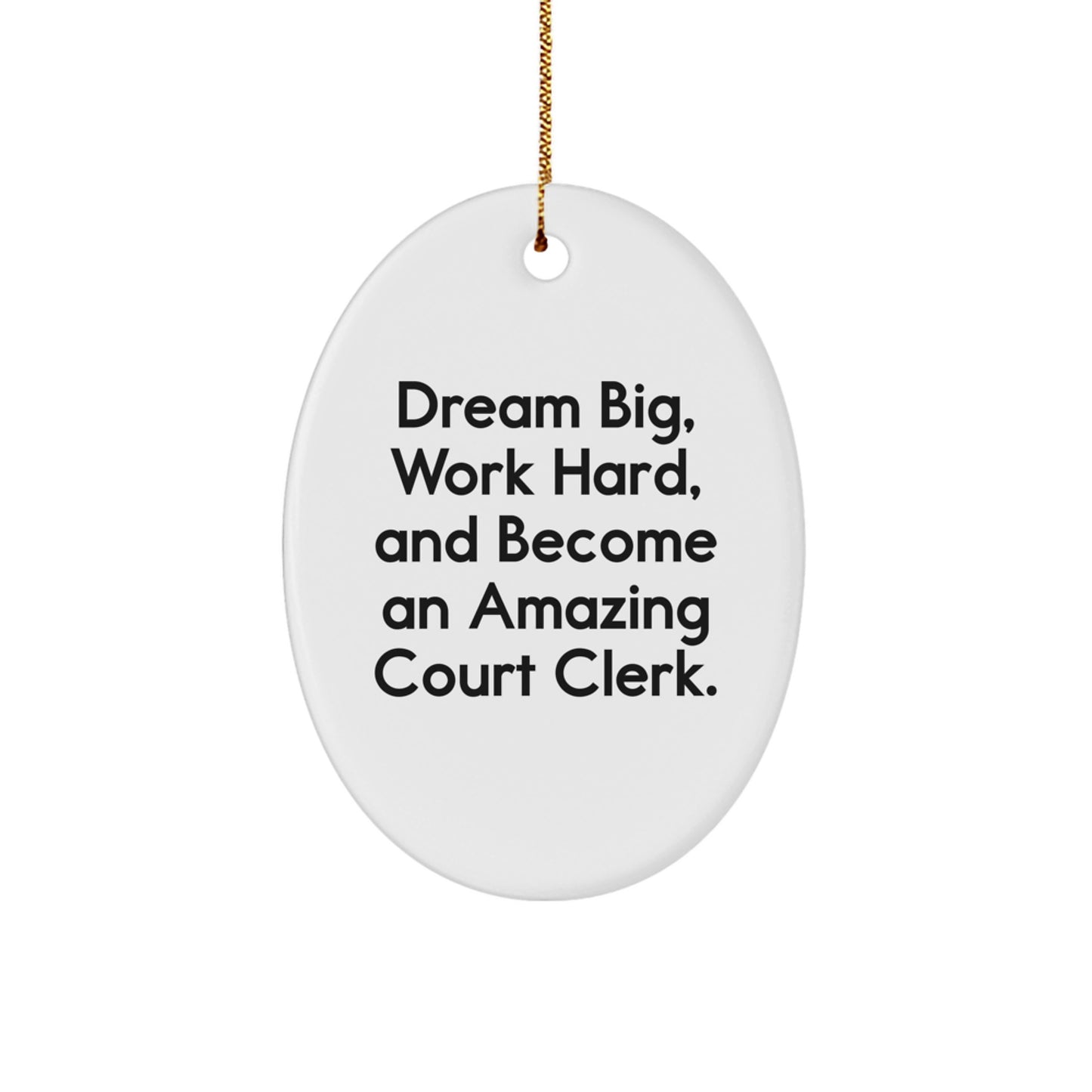 Gifts for Court Clerks, Oval Ornaments Inspirational, Christmas Unique Gifts from Friends, Court Clerk Gifts - Image 1