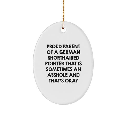Funny German Shorthaired Pointer Dog Gifts for Owners, Christmas Unique Gifts from Men to Family, German Shorthaired Pointer Dog Ornament with Proud Parent Quote - Image 1