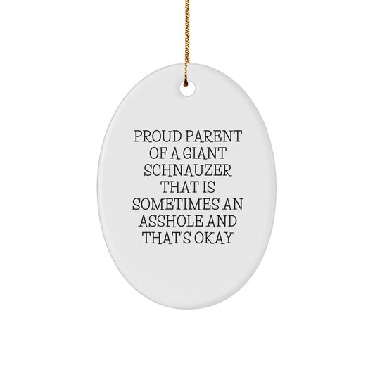 Giant Schnauzer Dog Oval Ornament Gifts for Men, Women, Family from Friends, Funny Quote, Christmas Unique Ornaments - Image 1