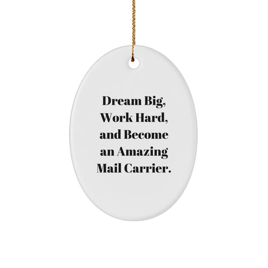 Funny Mail Carrier Gifts from Family - Inspirational Oval Ornament for Mail Carrier Men at Christmas Unique Gifts - Image 1