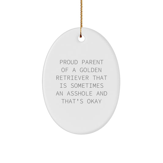 Funny Golden Retriever Dog Lover Gifts for Men - Oval Ornament with Proud Parent Quote, Gifts from Friends and Family for Christmas Unique Gifts - Image 1