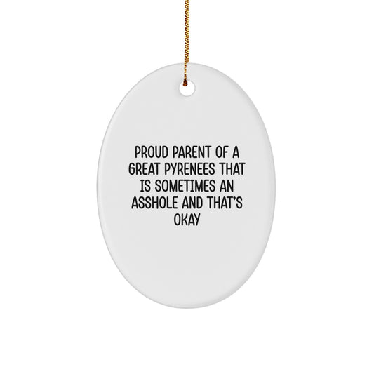 Funny Great Pyrenees Dog Oval Ornament, Gifts for Proud Parents, Christmas Unique Gifts from Men to Family - Image 1