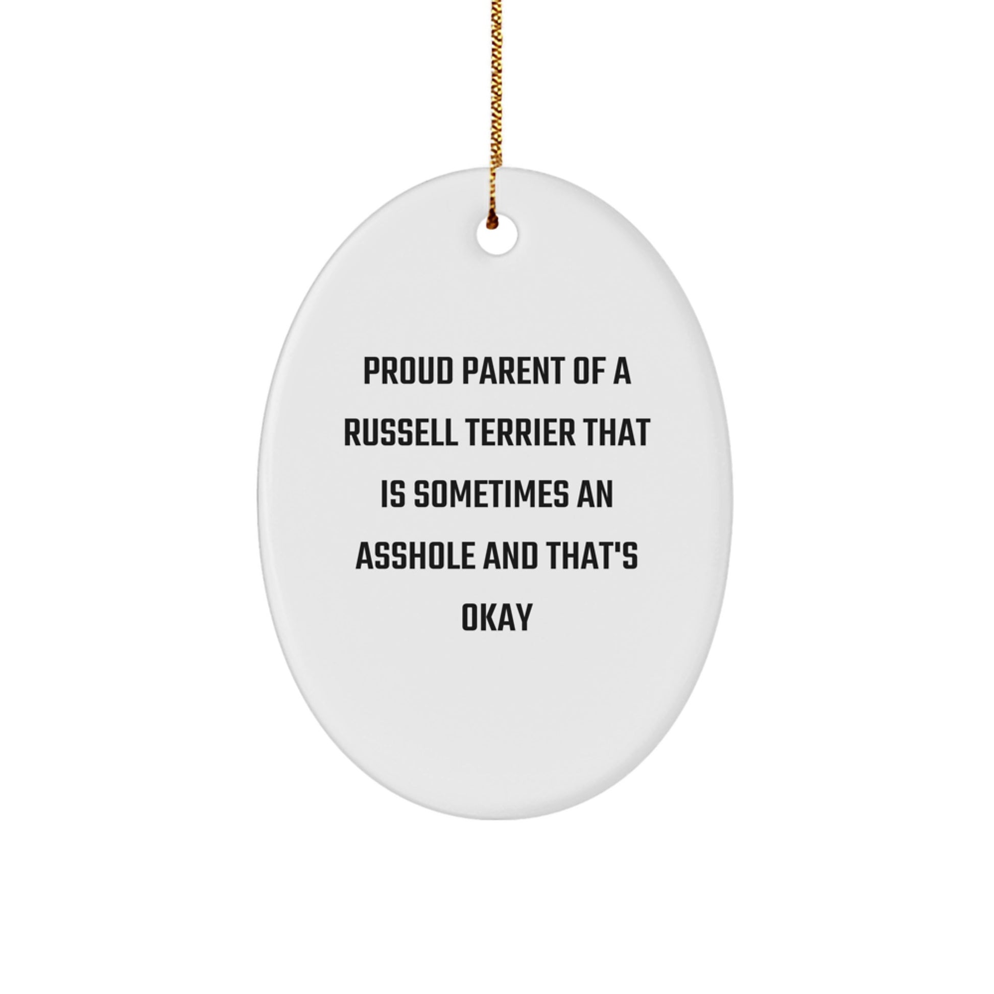 Funny Russell Terrier Dog Oval Ornament Gifts for Russell Terrier Dog Lovers by Proud Parents, Christmas Unique Gifts from Men to Russell Terrier Dog Owners - Image 1
