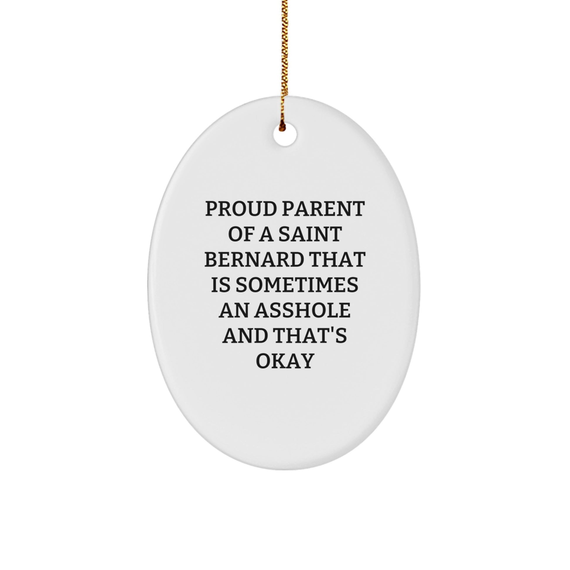 Funny Saint Bernard Dog Lover Gifts from Friends, Unique Oval Ornament for Saint Bernard Dog, Christmas Unique Gifts for Saint Bernard Dog Owners - Image 1