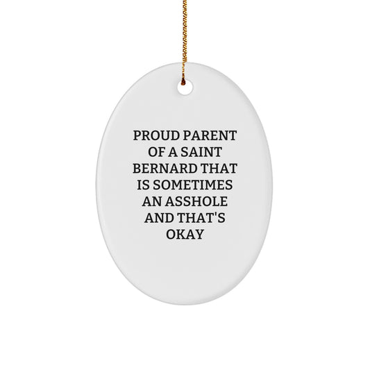 Funny Saint Bernard Dog Lover Gifts from Friends, Unique Oval Ornament for Saint Bernard Dog, Christmas Unique Gifts for Saint Bernard Dog Owners - Image 1