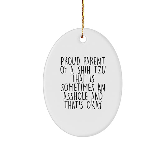 Funny Shih Tzu Dog Gifts for Christmas - Proud Parent Oval Ornament, Gifts from Mom for Shih Tzu Dog Lover - Image 1