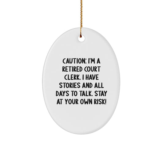 Funny Court Clerk Oval Ornament Gifts from Family for Court Clerk Men Women Friends Coworkers - Image 1