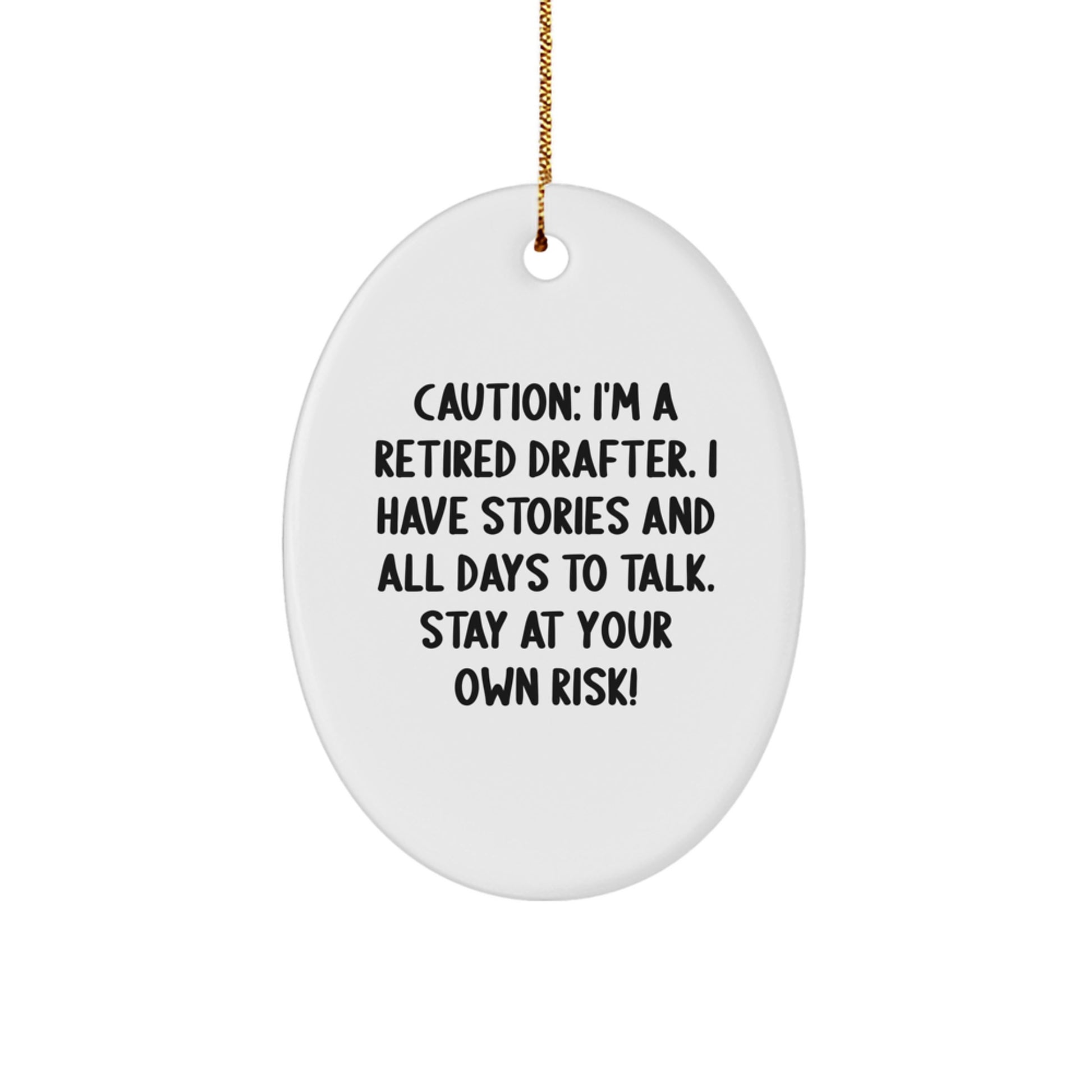 Funny Drafter Gifts for Men - Oval Ornament with 'Caution: Funny Drafter' - Christmas Unique Gifts from Friends to Family - Image 1