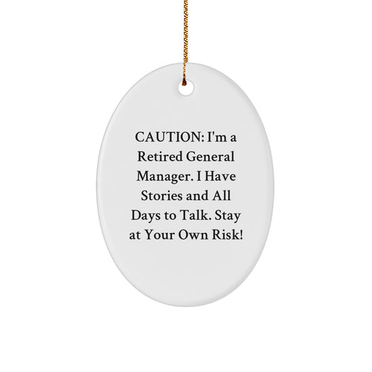 Funny General Manager Oval Ornament Gifts from Men to Friends at Christmas - Image 1