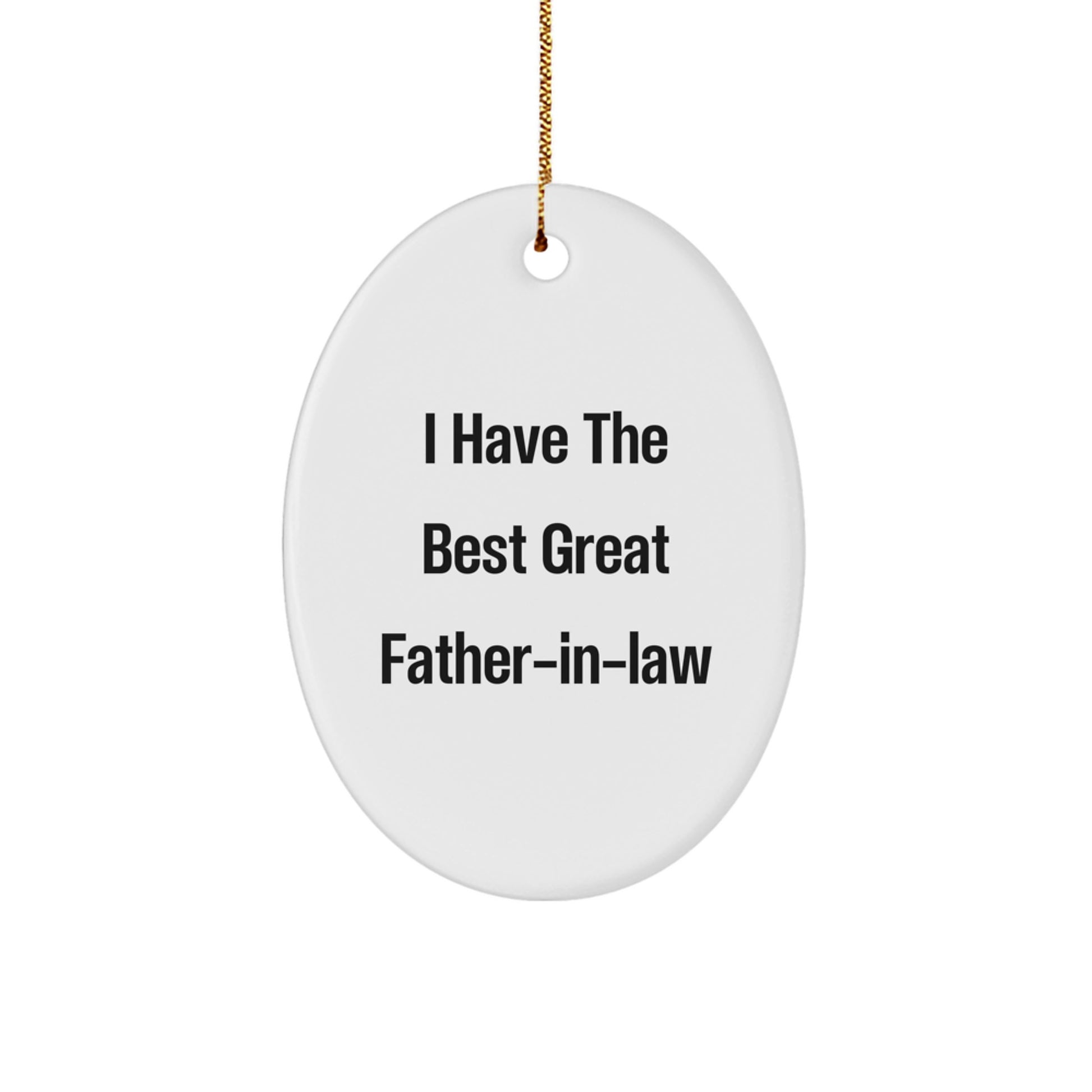 Funny Great Father-in-law Oval Ornament Gifts from Men to Father-in-law, Perfect Christmas Unique Gifts for Father-in-law, Great Father-in-law Quote Oval Decoration - Image 1