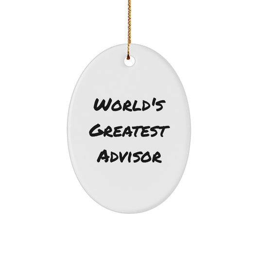 Christmas Gift for Her Present Oval Ornament World's Greatest Advisor - Image 1