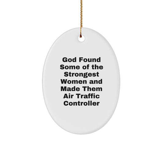 Funny Air Traffic Controller Gifts from Friends, Air Traffic Controller Oval Ornament for Christmas Unique Gifts, Inspirational Women in Aviation Quote - Image 1