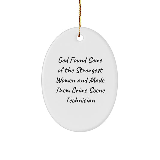 Funny Crime Scene Technician Gifts from Men - Oval Ornament for Women, Friends, or Coworkers, Unique Christmas Unique Gifts for Crime Scene Tech Enthusiasts - Image 1