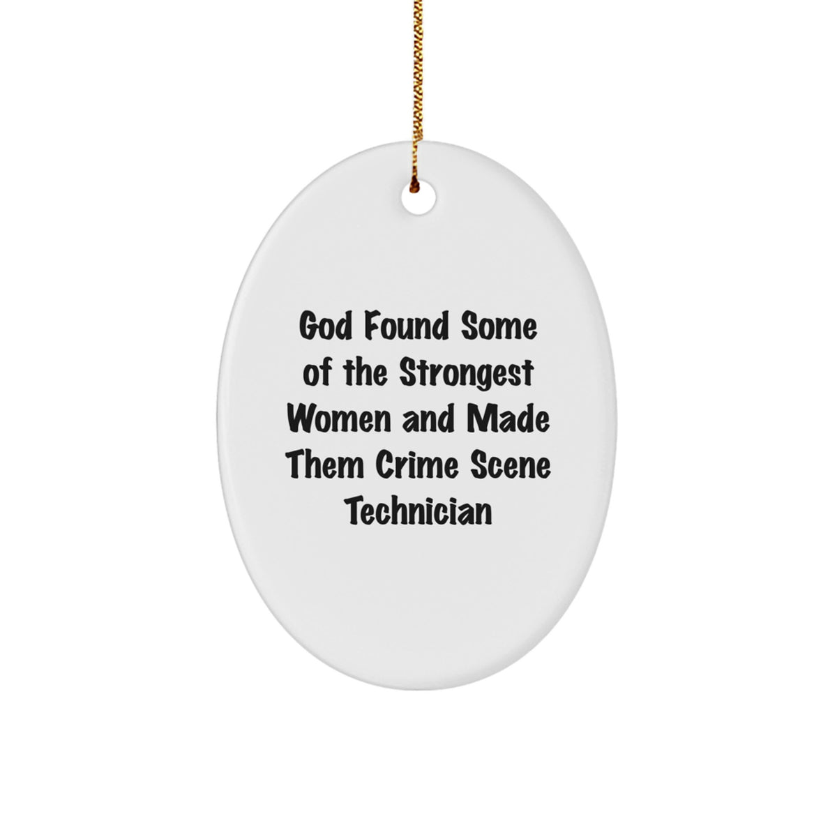 Funny Crime Scene Technician Gifts from Family - Oval Ornament for Christmas Unique - Image 1