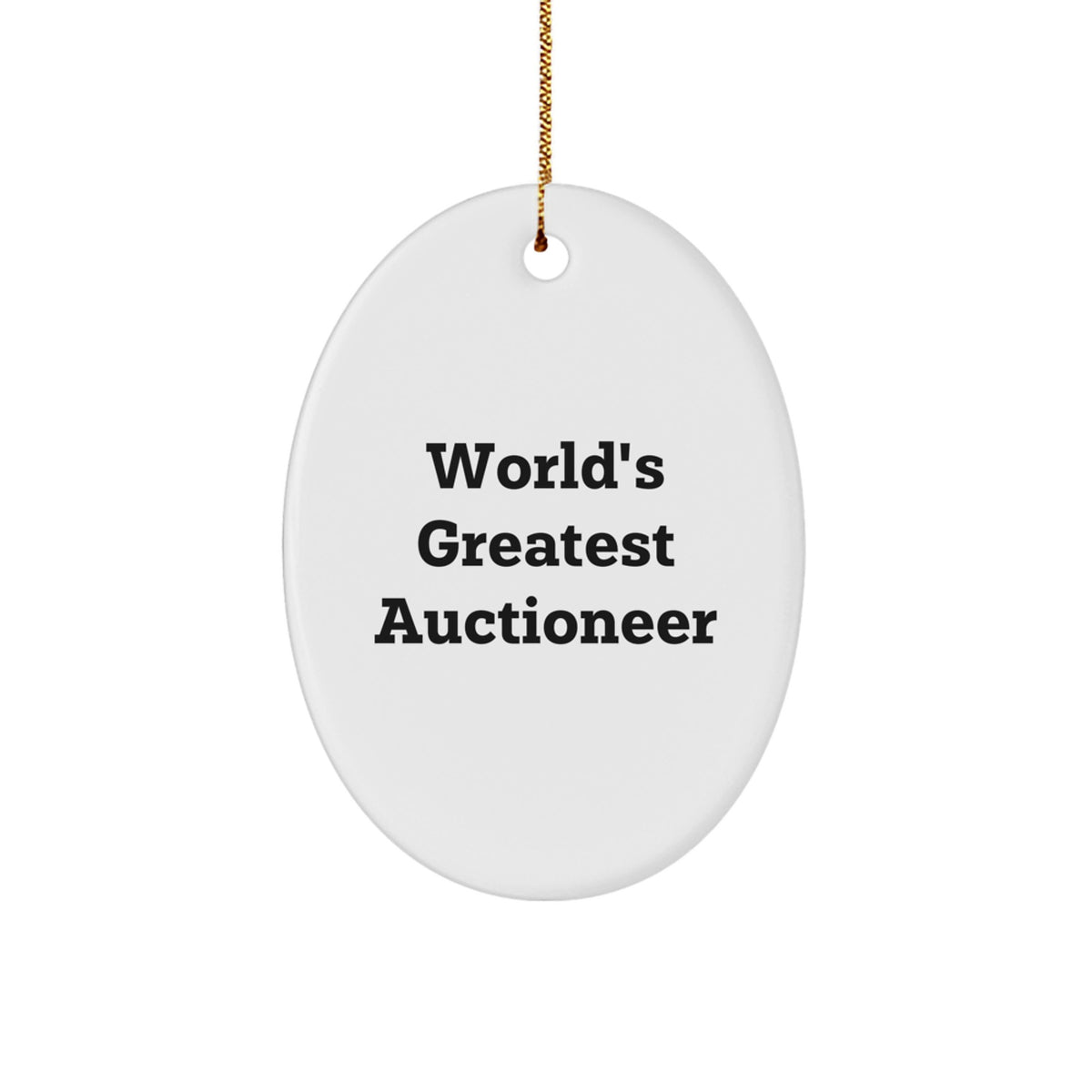 Christmas Gift Oval Ornament for Her – Auctioneer World's Greatest - Image 1