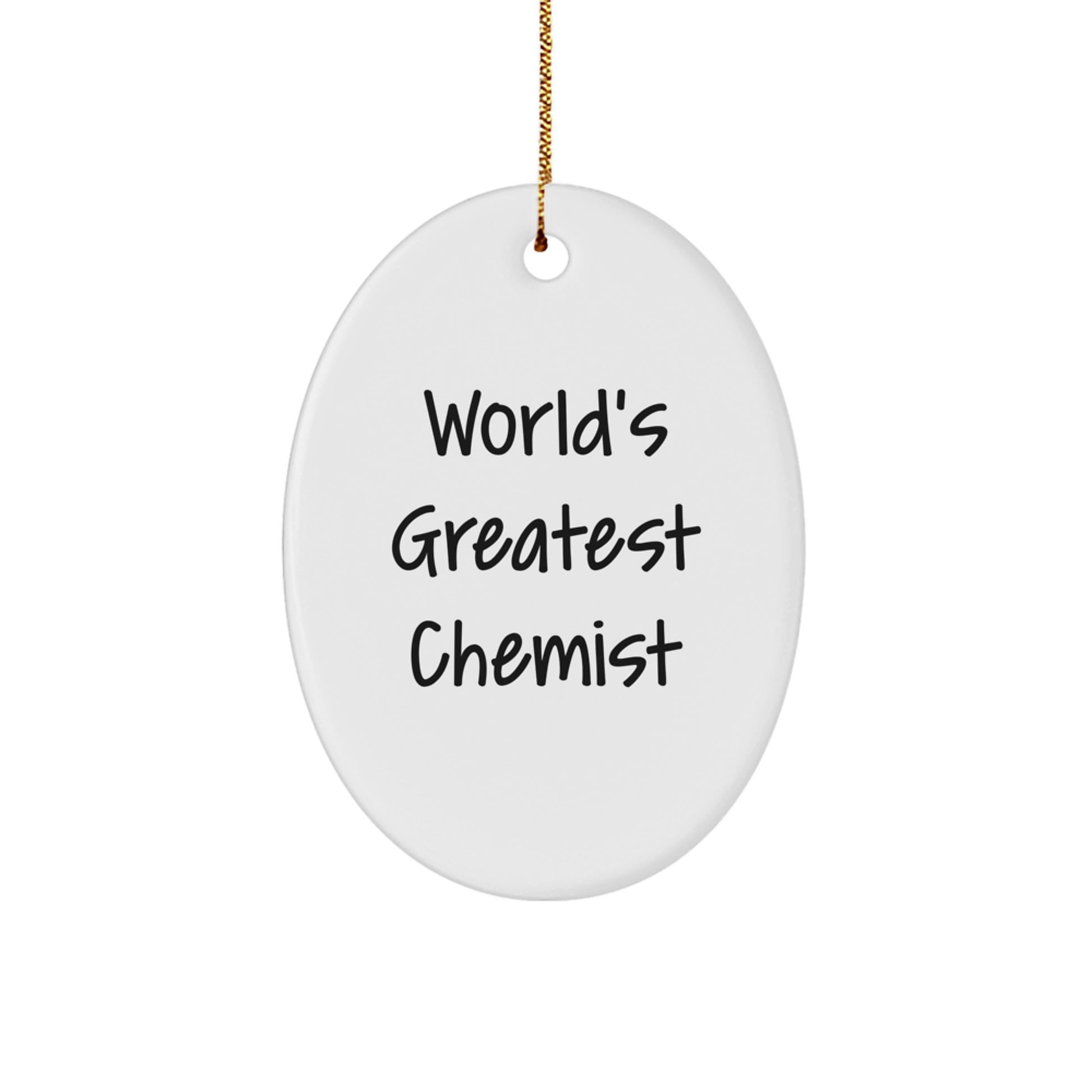 Funny Chemist Gifts for Him - Oval Ornament 'World's Greatest Chemist' Christmas Unique Gifts from Friends - Image 1